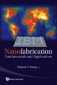 Bokomslag för "Nanofabrication: Fundamentals And Applications"