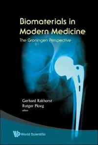 Bokomslag för "Biomaterials In Modern Medicine: The Groningen Perspective"