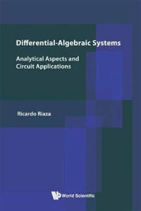 Differential-algebraic Systems: Analytical Aspects And Circuit Applications