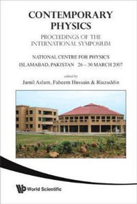 Contemporary Physics - Proceedings Of The International Symposium