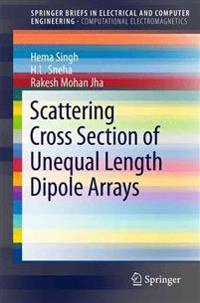 Scattering Cross Section of Unequal Length Dipole Arrays