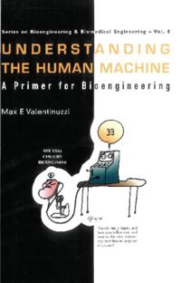 Series On Bioengineering And Biomedical Engineering