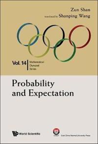 Bokomslag för "Probability And Expectation: In Mathematical Olympiad And Competitions"