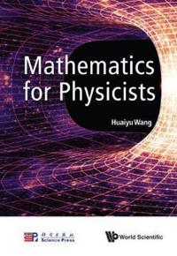 Bokomslag för "Mathematics For Physicists"