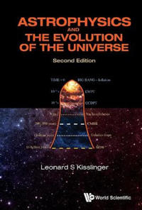 Astrophysics And The Evolution Of The Universe