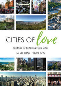 Bokomslag för "Cities Of Love: Roadmap For Sustaining Future Cities"