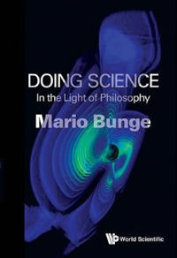 Bokomslag för "Doing Science: In The Light Of Philosophy"