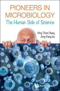 Bokomslag för "Pioneers In Microbiology: The Human Side Of Science"