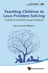 Problem Solving In Mathematics And Beyond