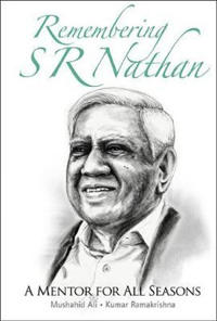Bokomslag för "Remembering S R Nathan: A Mentor For All Seasons"