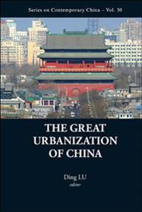 Bokomslag för "Great Urbanization Of China, The"