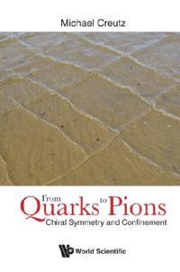 From Quarks To Pions: Chiral Symmetry And Confinement