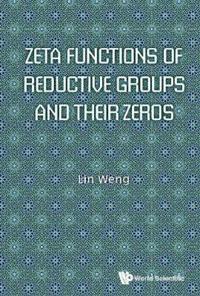 Zeta Functions Of Reductive Groups And Their Zeros