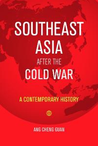 Southeast Asia After the Cold War