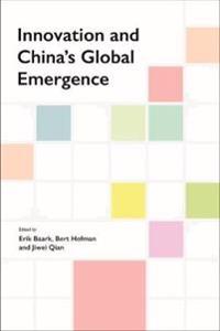 Innovation and China's Global Emergence