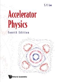 Accelerator Physics (Fourth Edition)