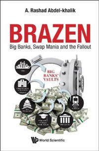 Kirjan kansi "Brazen: Big Banks, Swap Mania And The Fallout"