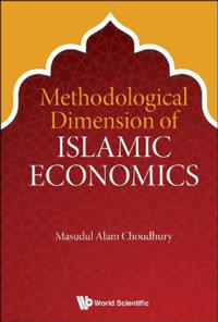 Methodological Dimension Of Islamic Economics