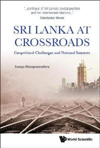 Kirjan kansi "Sri Lanka At Crossroads: Geopolitical Challenges And National Interests"