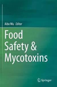 Bokomslag for "Food Safety & Mycotoxins"
