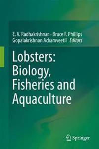 Lobsters: Biology, Fisheries and Aquaculture
