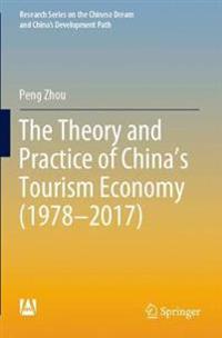 Kirjan kansi "The Theory and Practice of China's Tourism Economy (1978–2017)"