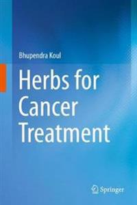 Bokomslag for "Herbs for Cancer Treatment"