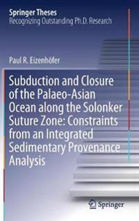 Kirjan kansi "Subduction and Closure of the Palaeo-Asian Ocean along the Solonker Suture Zone: Constraints from an Integrated Sedimentary Provenance Analysis"