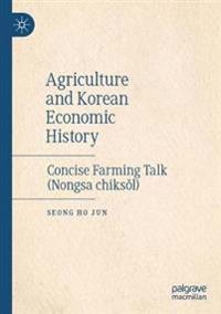 Bokomslag för "Agriculture and Korean Economic History"