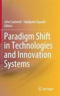Bokomslag for "Paradigm Shift in Technologies and Innovation Systems"