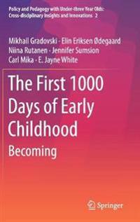 Bokomslag för "The First 1000 Days of Early Childhood"