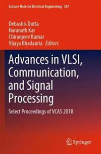 Advances in VLSI, Communication, and Signal Processing