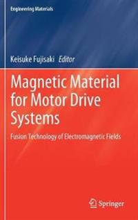 Magnetic Material for Motor Drive Systems