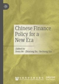 Bokomslag för "Chinese Finance Policy for a New Era"