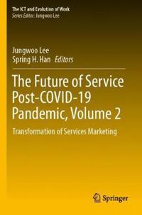 Bokomslag för "The Future of Service Post-COVID-19 Pandemic, Volume 2"