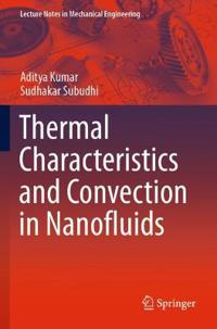 Bokomslag för "Thermal Characteristics and Convection in Nanofluids"