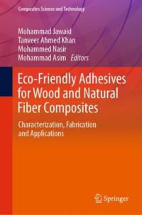 Eco-Friendly Adhesives for Wood and Natural Fiber Composites