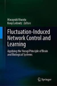 Fluctuation-Induced Network Control and Learning