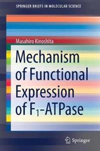 Mechanism of Functional Expression of F1-ATPase