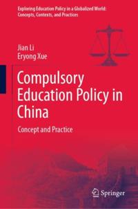 Exploring Education Policy in a Globalized World: Concepts, Contexts, and Practices