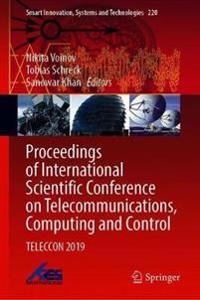Proceedings of International Scientific Conference on Telecommunications, Computing and Control