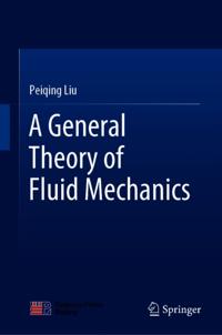 General Theory of Fluid Mechanics