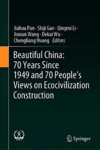 Kirjan kansi "Beautiful China: 70 Years Since 1949 and 70 People’s Views on Eco-civilization Construction"