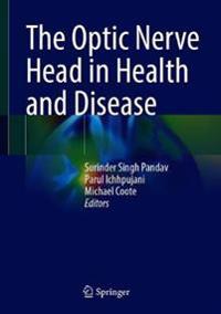 Bokomslag för "The Optic Nerve Head in Health and Disease"