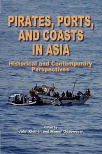 Pirates, Ports and Coasts in Asia