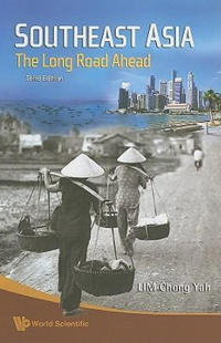Bokomslag för "Southeast Asia: The Long Road Ahead (3rd Edition)"