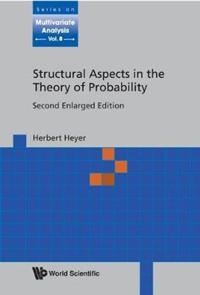 Structural Aspects In The Theory Of Probability (Second Enlarged Edition)