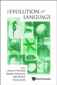 Evolution Of Language, The - Proceedings Of The 8th International Conference (Evolang8)