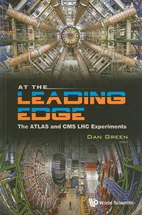 Bokomslag för "At The Leading Edge: The Atlas And Cms Lhc Experiments"
