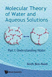 Bokomslag för "Molecular Theory Of Water And Aqueous Solutions (Parts I & Ii)"